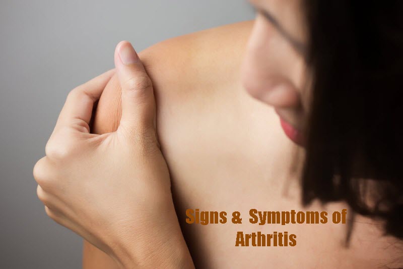 Signs and Symptoms of Arthritis